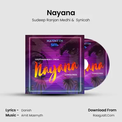 Nayana - Sudeep Ranjan Medhi