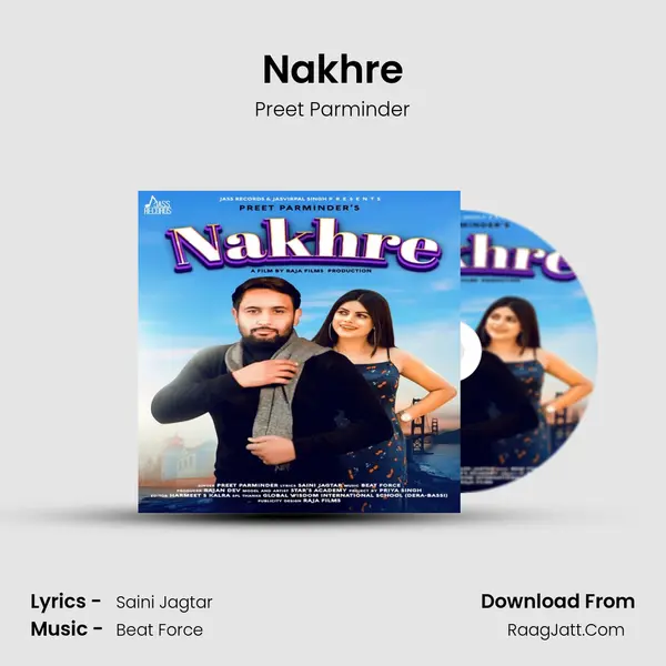 Nakhre MP3 Song by Preet Parminder Cover