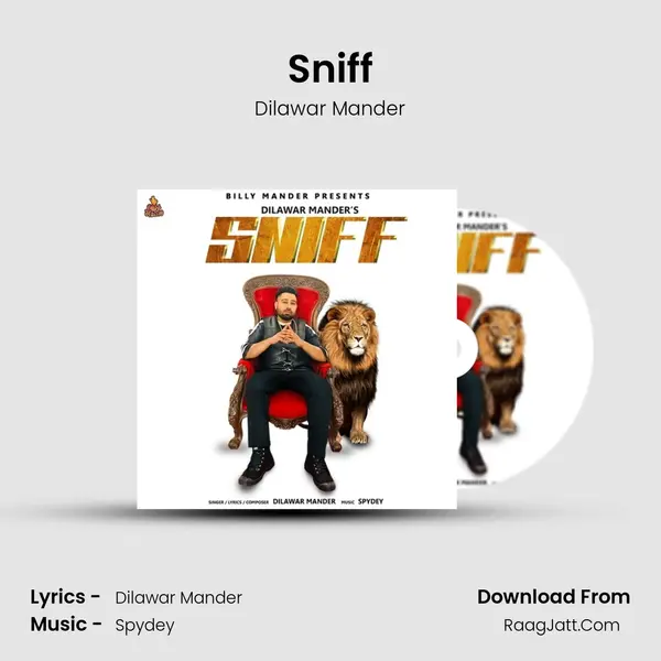 Sniff - Dilawar Mander
