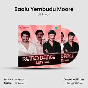 Baalu Yembudu Moore Cover
