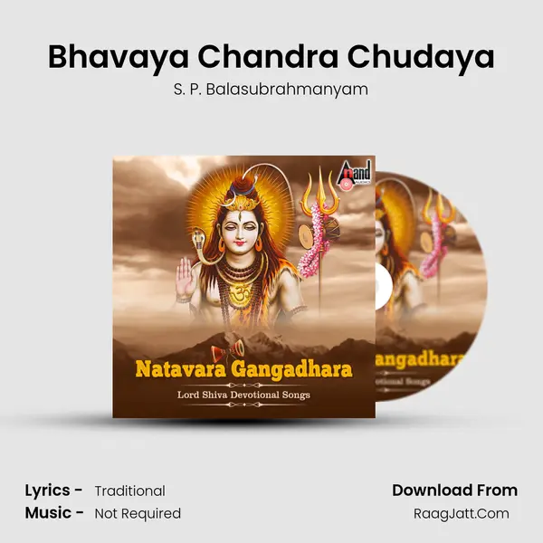Bhavaya Chandra Chudaya MP3 Song by S. P. Balasubrahmanyam Cover