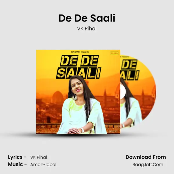 De De Saali - VK Pihal