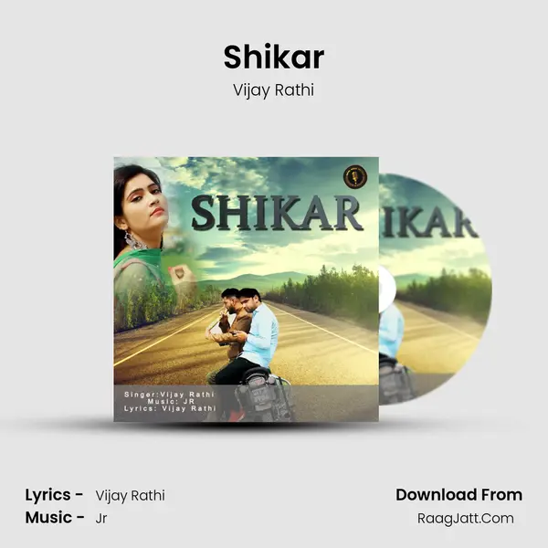 Shikar MP3 Song by Vijay Rathi Cover