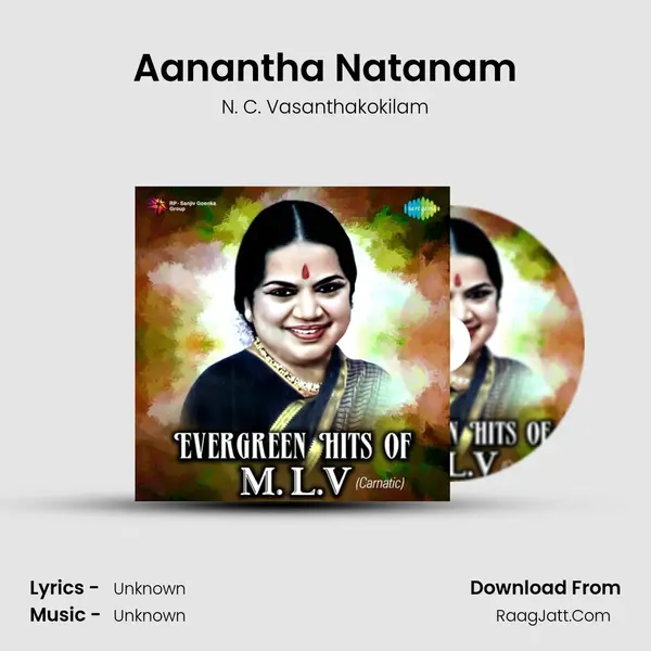 Aanantha Natanam MP3 Song by N. C. Vasanthakokilam Cover