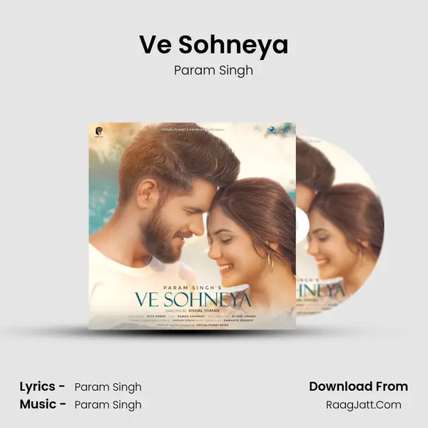 Ve Sohneya mp3 song