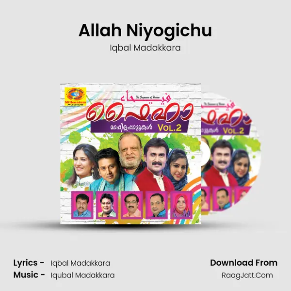 Allah Niyogichu MP3 Song by Iqbal Madakkara Cover