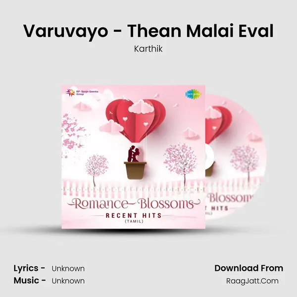 Varuvayo - Thean Malai Eval Cover