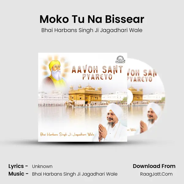 Moko Tu Na Bissear MP3 Song by Bhai Harbans Singh Ji Jagadhari Wale Cover