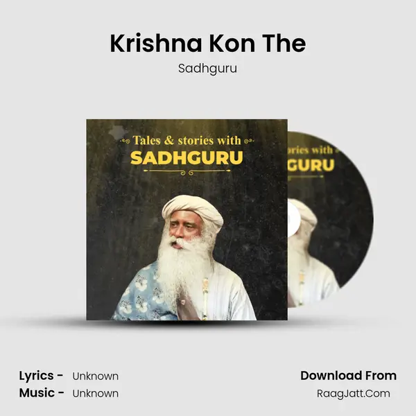 Krishna Kon The MP3 Song by Sadhguru Cover