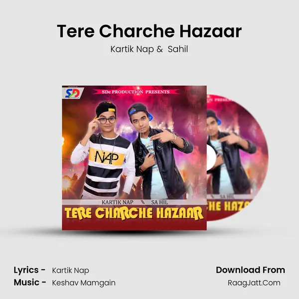 Tere Charche Hazaar - Kartik Nap