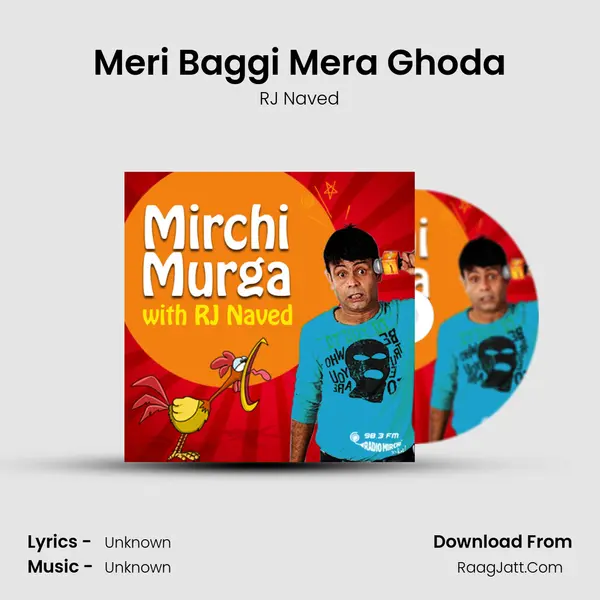 Meri Baggi Mera Ghoda MP3 Song by RJ Naved Cover