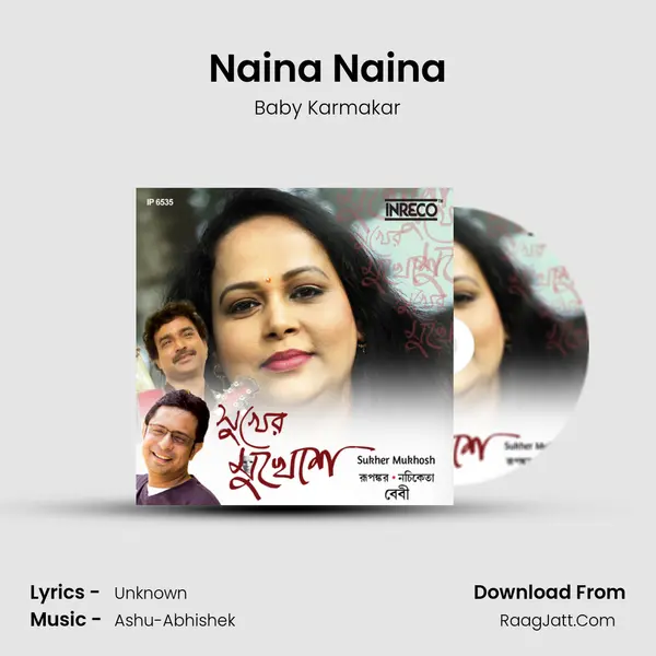 Naina Naina MP3 Song by Baby Karmakar Cover