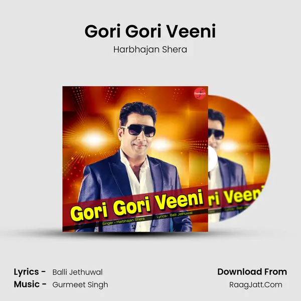 Gori Gori Veeni MP3 Song by Harbhajan Shera Cover