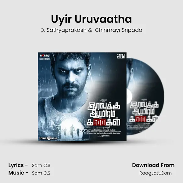 Uyir Uruvaatha MP3 Song by D. Sathyaprakash Cover