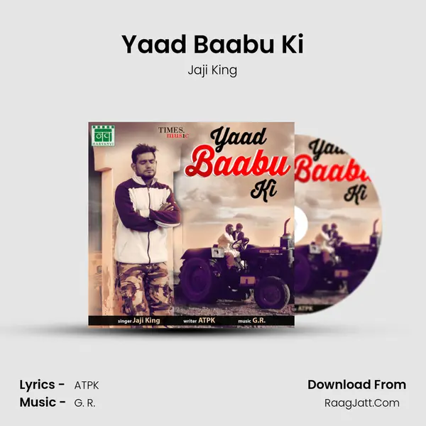 Yaad Baabu Ki - Jaji King