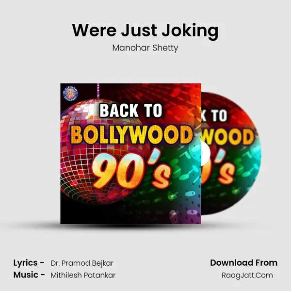 We&#x27;re Just Joking mp3 song