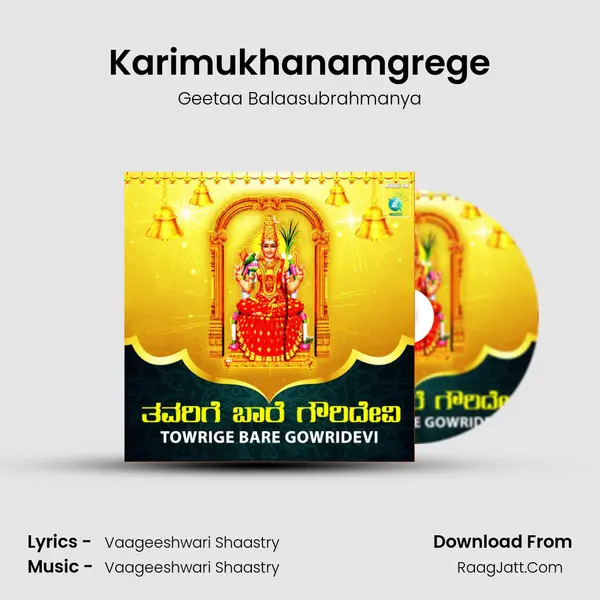 Karimukhanamgrege MP3 Song by Geetaa Balaasubrahmanya Cover