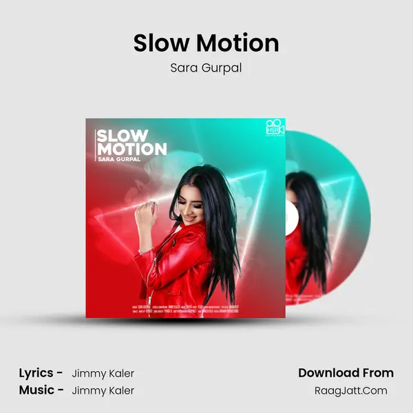Slow Motion MP3 Song by Sara Gurpal Cover