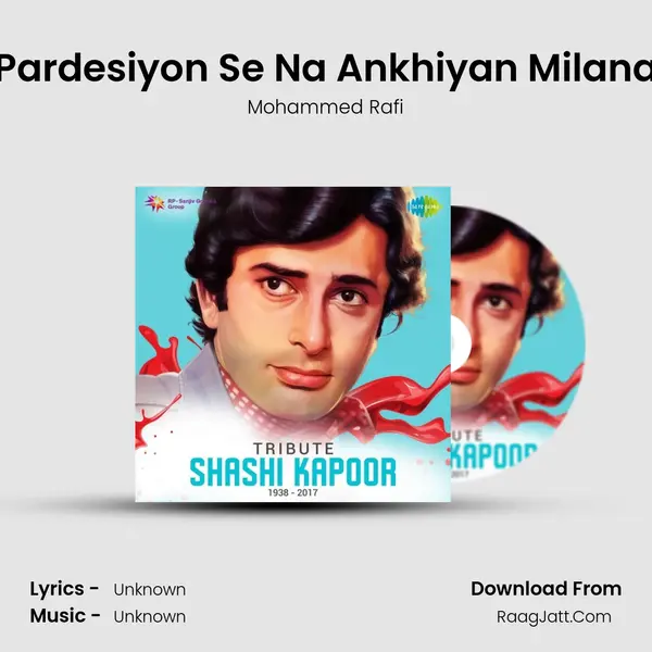 Pardesiyon Se Na Ankhiyan Milana Cover