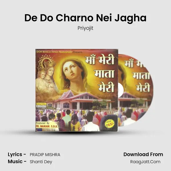 De Do Charno Nei Jagha MP3 Song by Priyojit Cover