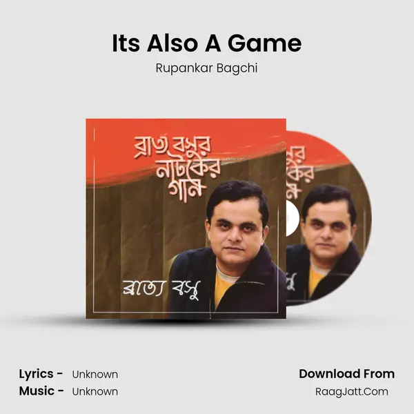 It's Also A Game MP3 Song by Rupankar Bagchi Cover