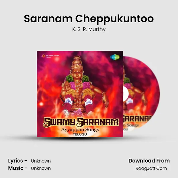 Saranam Cheppukuntoo MP3 Song by K. S. R. Murthy Cover