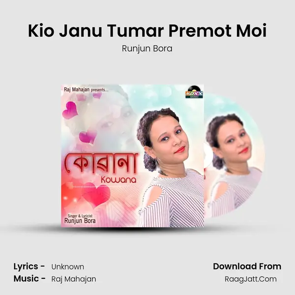 Kio Janu Tumar Premot Moi MP3 Song by Runjun Bora Cover