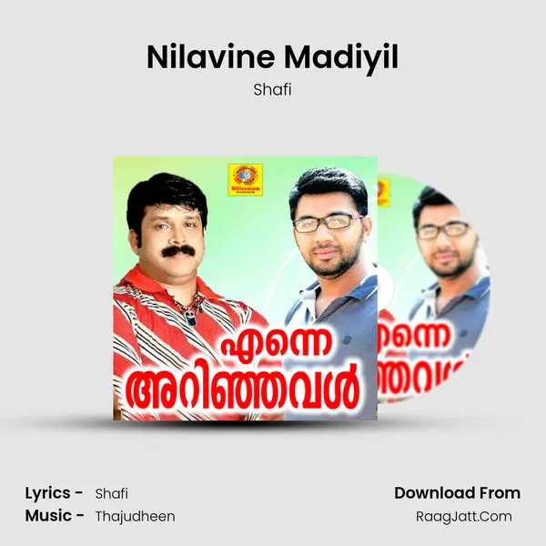 Nilavine Madiyil MP3 Song by Shafi Cover