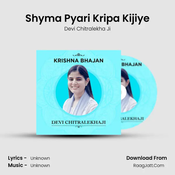 Shyma Pyari Kripa Kijiye MP3 Song by Devi Chitralekha Ji Cover
