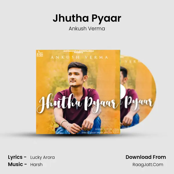 Jhutha Pyaar MP3 Song by Ankush Verma Cover