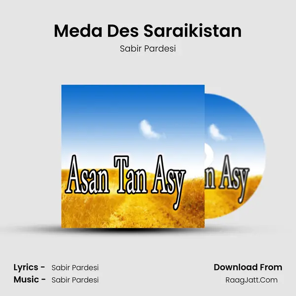 Meda Des Saraikistan MP3 Song by Sabir Pardesi Cover