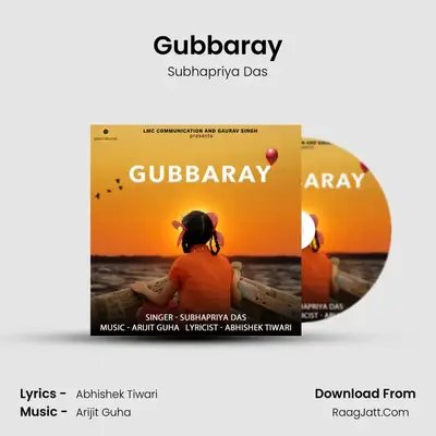 Gubbaray MP3 Song by Subhapriya Das Cover