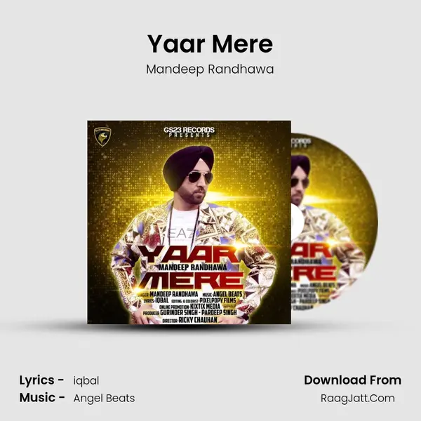 Yaar Mere MP3 Song by Mandeep Randhawa Cover