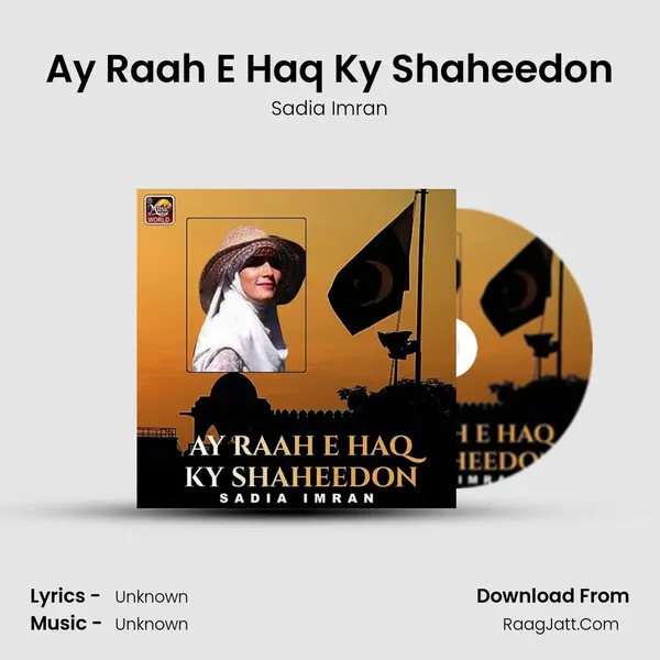 Ay Raah E Haq Ky Shaheedon - Single - Sadia Imran