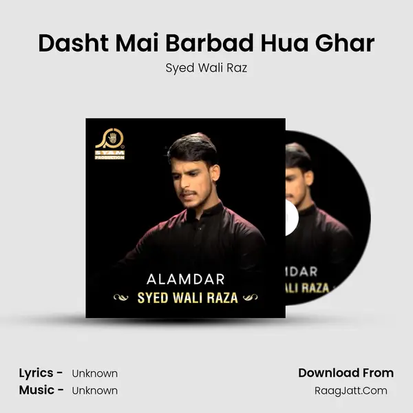 Dasht Mai Barbad Hua Ghar MP3 Song by Syed Wali Raz Cover