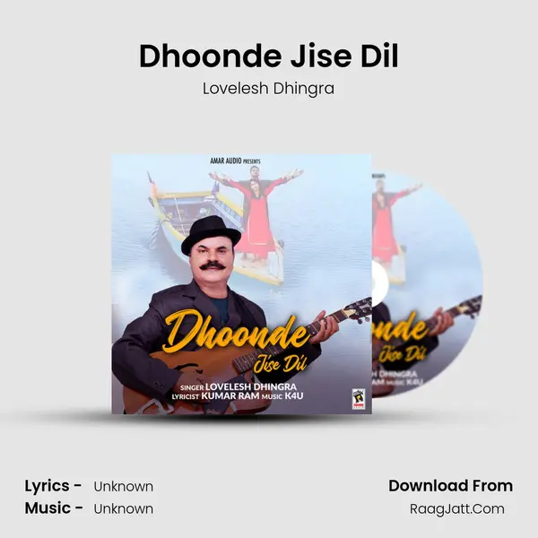 Dhoonde Jise Dil MP3 Song by Lovelesh Dhingra Cover