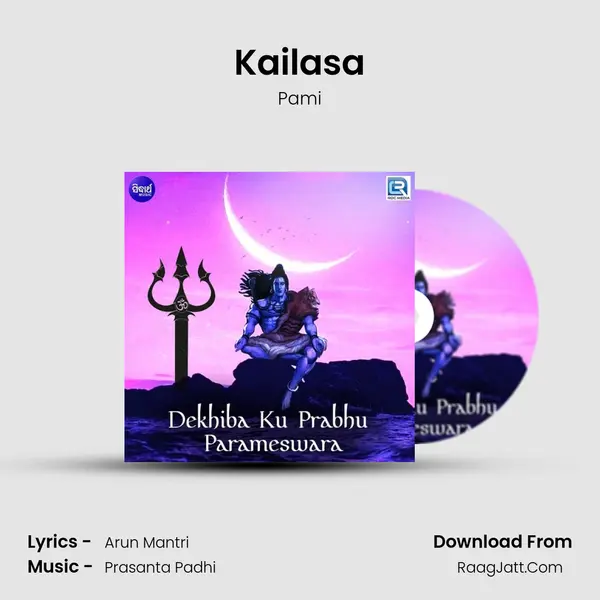 Kailasa MP3 Song by Pami Cover