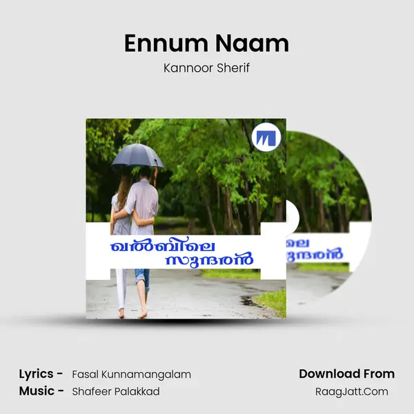 Ennum Naam MP3 Song by Kannoor Sherif Cover