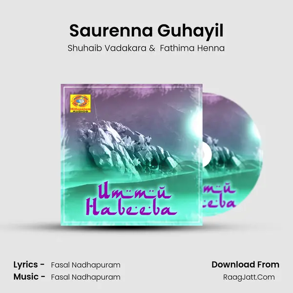 Saurenna Guhayil mp3 song