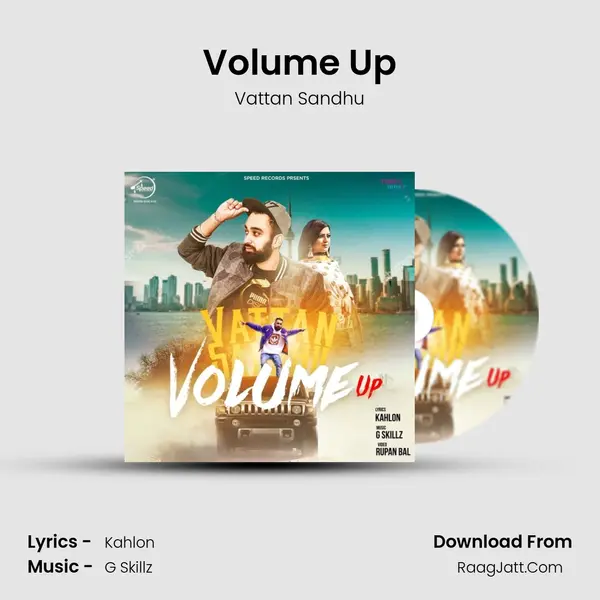 Volume Up MP3 Song by Vattan Sandhu Cover