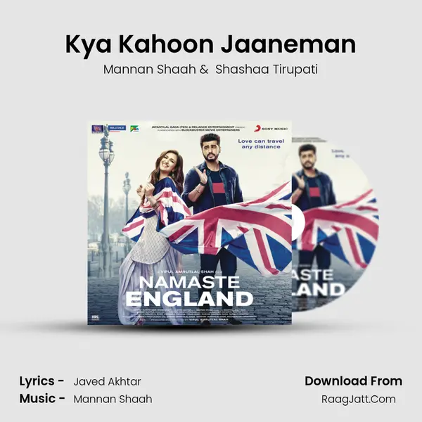 Kya Kahoon Jaaneman MP3 Song by Mannan Shaah Cover