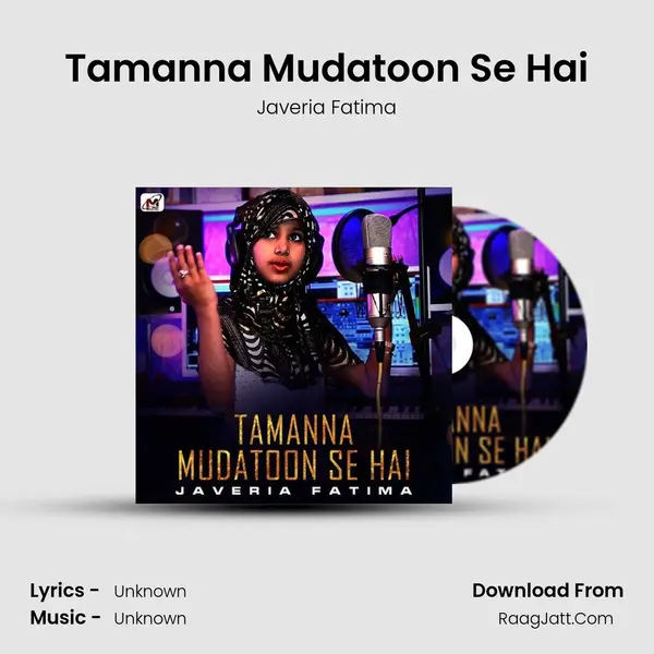 Tamanna Mudatoon Se Hai MP3 Song by Javeria Fatima Cover