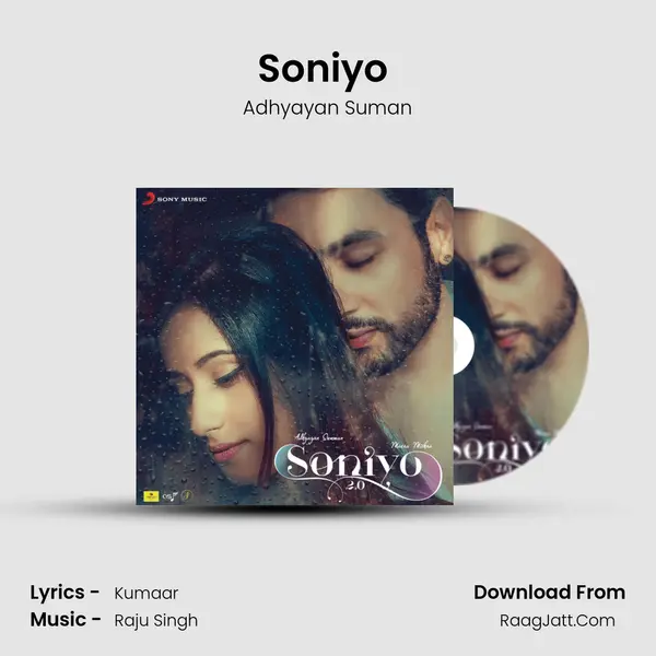 Soniyo (Version 2.0) MP3 Song by Adhyayan Suman Cover