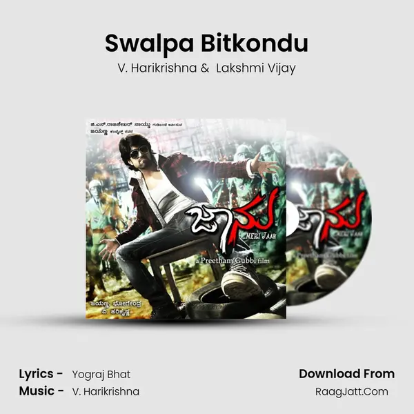 Swalpa Bitkondu mp3 song