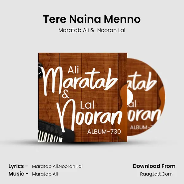 Tere Naina Menno MP3 Song by Maratab Ali Cover