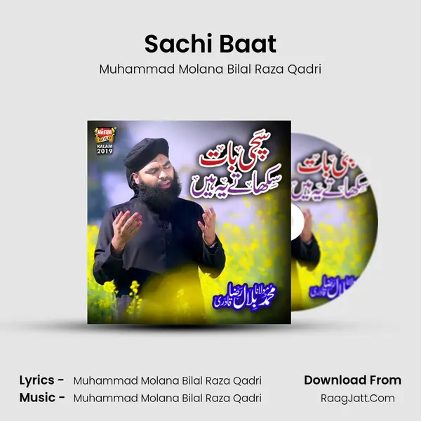 Sachi Baat MP3 Song by Muhammad Molana Bilal Raza Qadri Cover