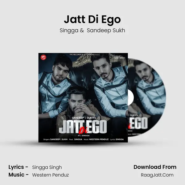 Jatt Di Ego MP3 Song by Singga Cover