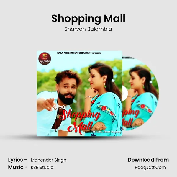 Shopping Mall MP3 Song by Sharvan Balambia Cover