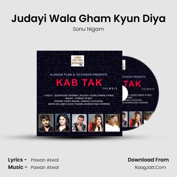 Judayi Wala Gham Kyun Diya MP3 Song by Sonu Nigam Cover
