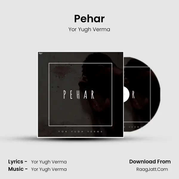 Pehar MP3 Song by Yor Yugh Verma Cover